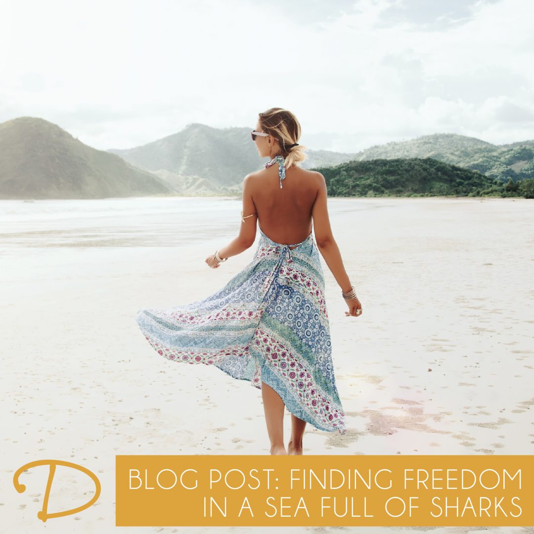 Finding Freedom in a Sea Full of Sharks