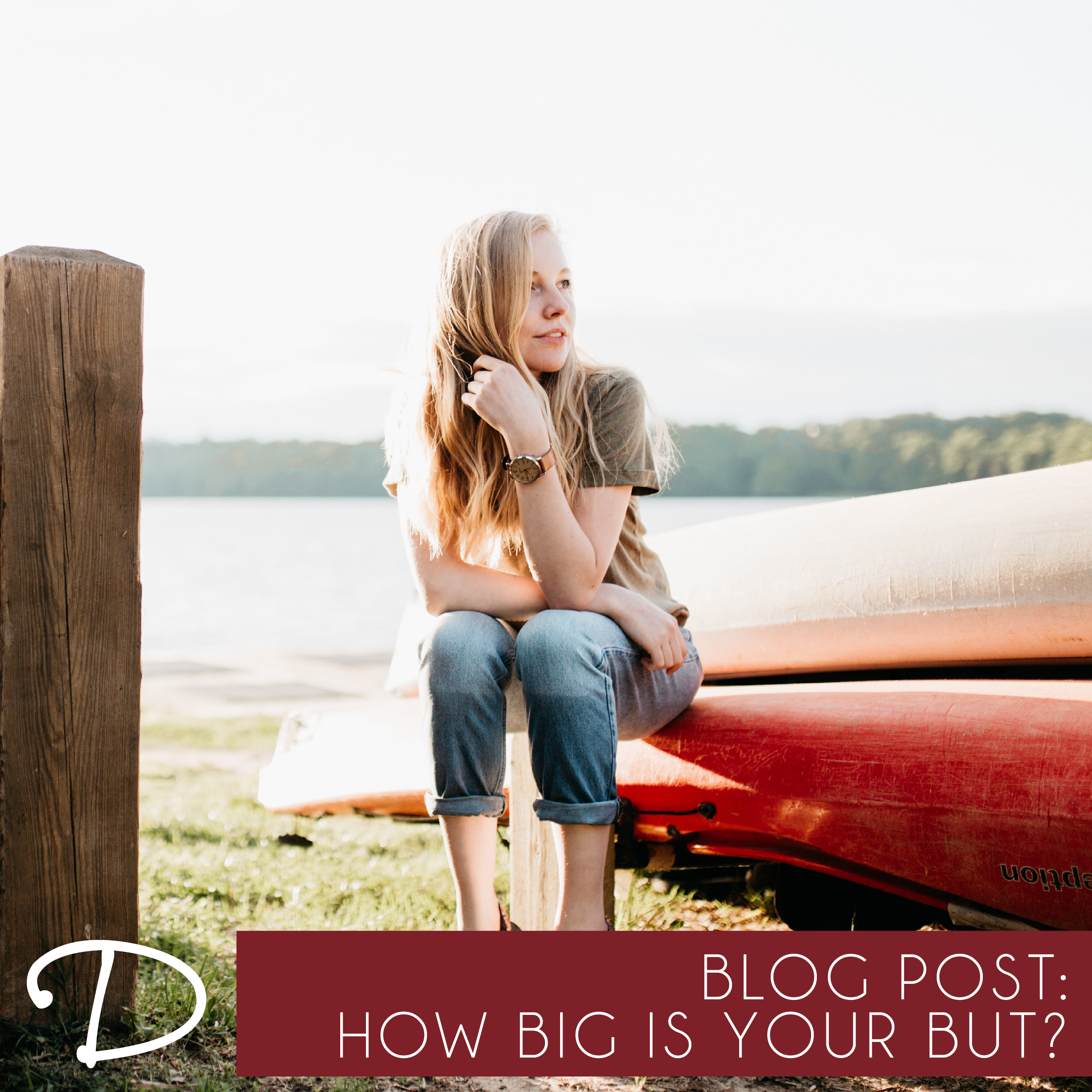 How Big Is Your But?